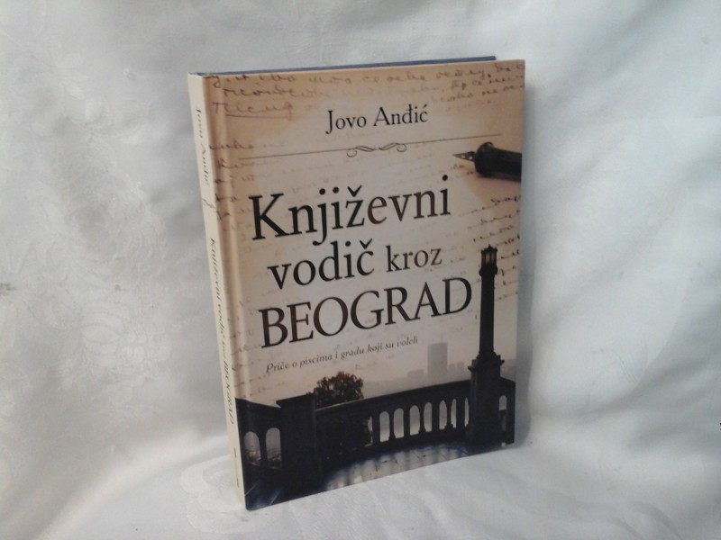 KNJIŽEVNI VODIČ KROZ BEOGRAD – Preporuka knjige